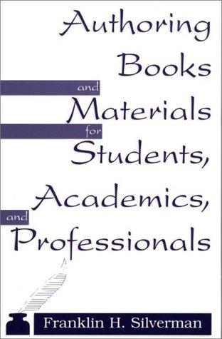 Authoring books and materials for students, academics, and professionals