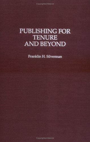 Publishing for tenure and beyond