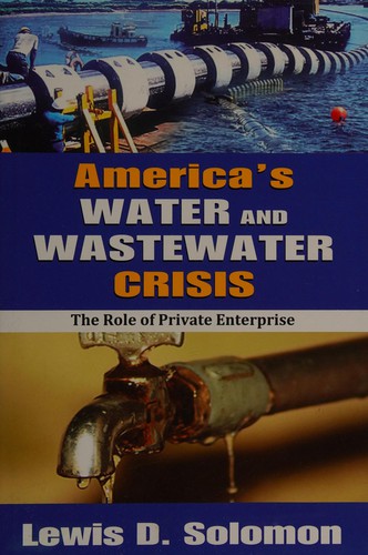 America's water and wastewater crisis