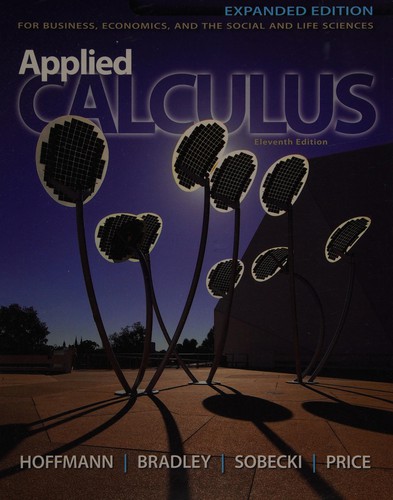 Applied Calculus for Business, Economics, and the Social and Life Sciences