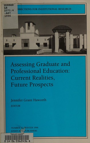 Assessing Graduate and Professional Education