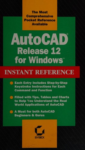 AutoCAD Release 12 for Windows Instant Reference