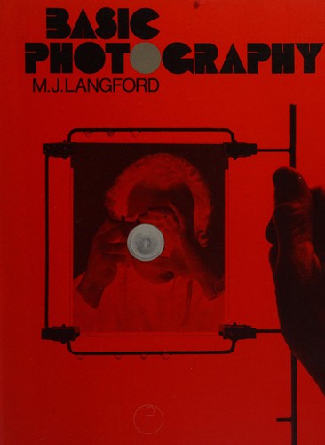 Basic photography: a primer for professionals, 4th edition