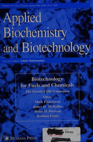 Biotechnology for Fuels and Chemicals