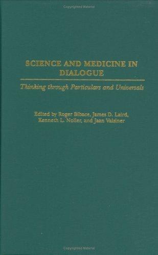 Science and medicine in dialogue