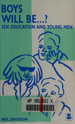 Boys Will Be ?