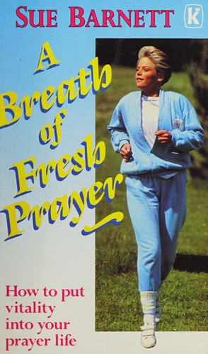 Breath of Fresh Prayer