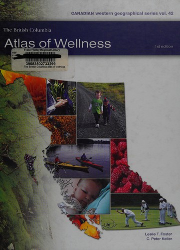 The British Columbia atlas of wellness