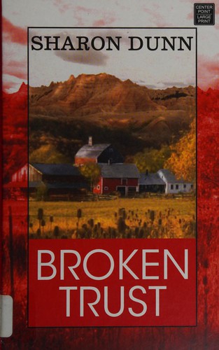 Broken Trust