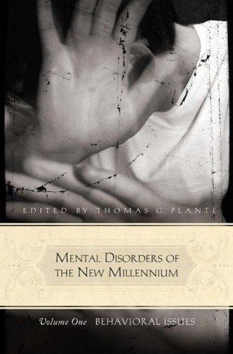 Mental Disorders of the New Millennium [Three Volumes] (Abnormal Psychology)