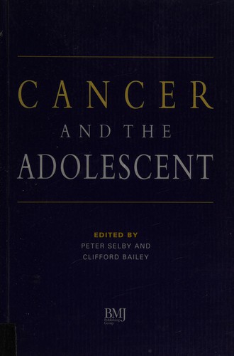 Cancer and the adolescent