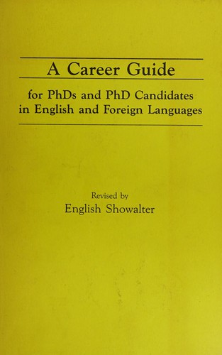 A Career Guide for PhDs and PhD Candidates in English and Foreign Languages