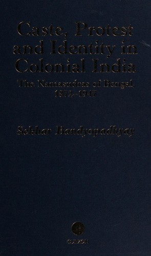 Caste, protest and identity in colonial India