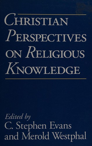 Christian perspectives on religious knowledge