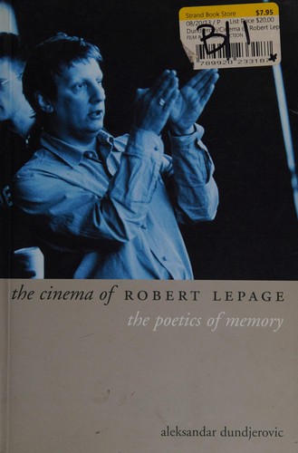 The Cinema of Robert Lepage