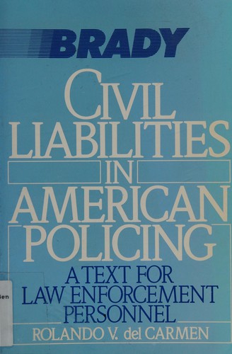 Civil liabilities in American policing