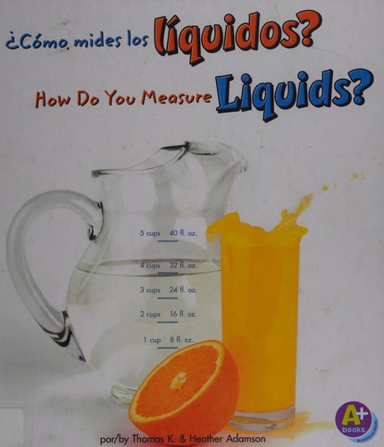 ¿Cómo mides los líquidos?