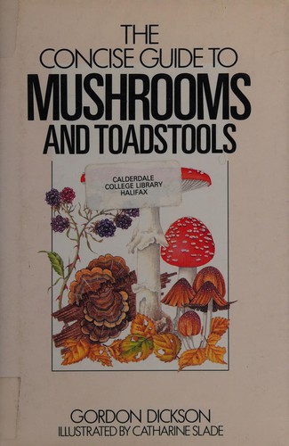 The Concise Guide to Mushrooms
