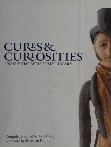 Cures & Curiosities: Inside the Wellcome Library