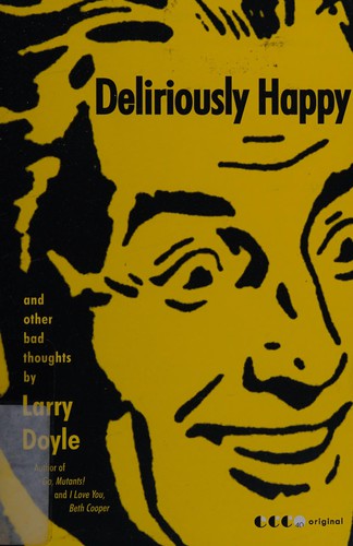 Deliriously Happy