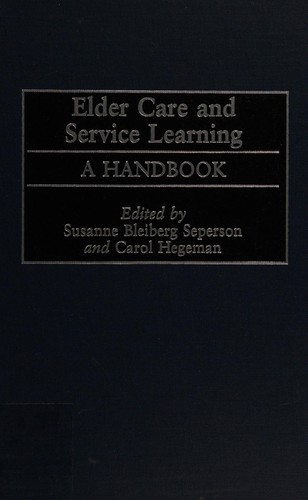 Elder Care and Service Learning