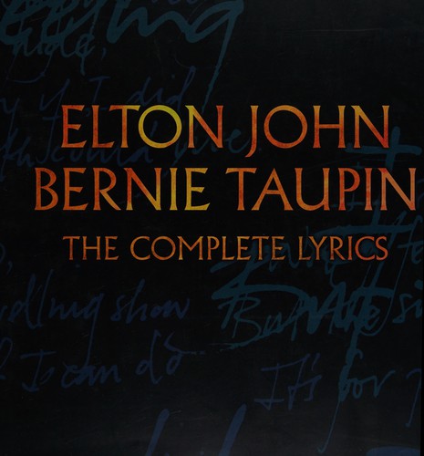 Elton John, Bernie Taupin