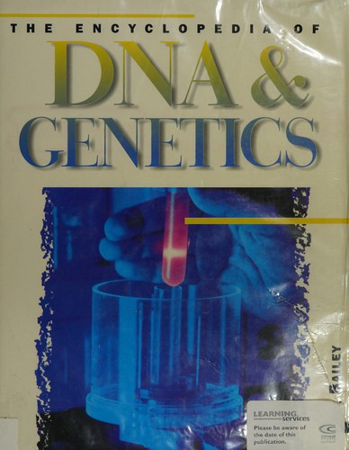Encyclopedia of DNA and Genetics