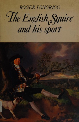 The English squire and his sport