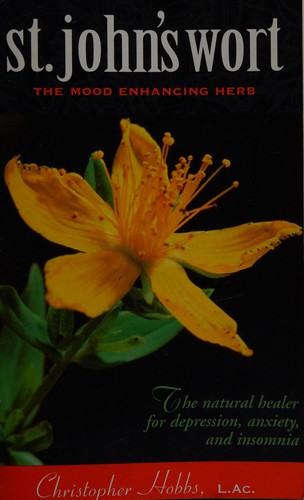 St. John's Wort: The Mood Enhancing Herb
