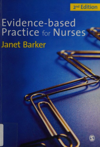 Evidence-based practice for nurses