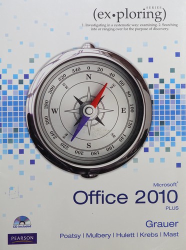 Exploring Microsoft Office 2010 Plus Edition