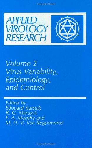 Virus Variability, Epidemiology, and Control