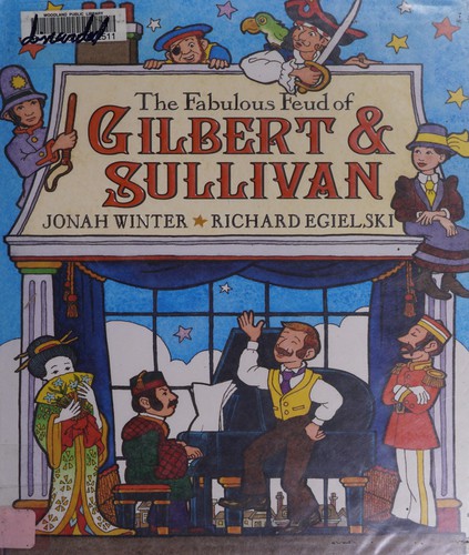 The fabulous feud of Gilbert & Sullivan