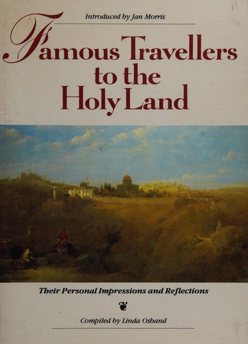 Famous travellers to the Holy Land