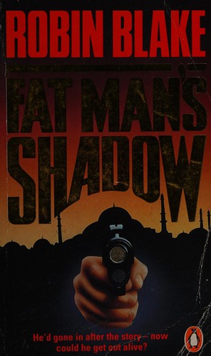 Fat Man's Shadow