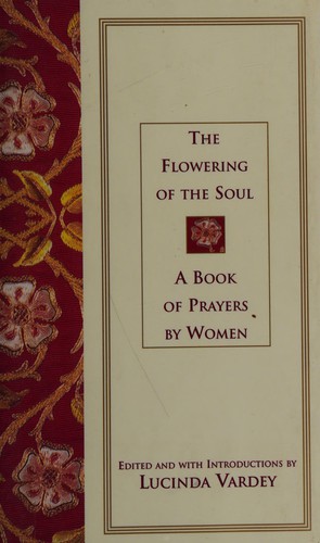 The Flowering of the soul
