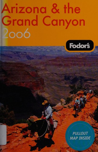 Fodor's 06 Arizona & the Grand Canyon