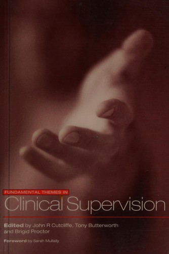 Fundamental themes in clinical supervision