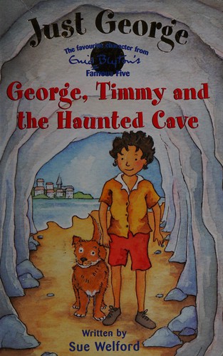 George, Timmy & the Haunted Cave