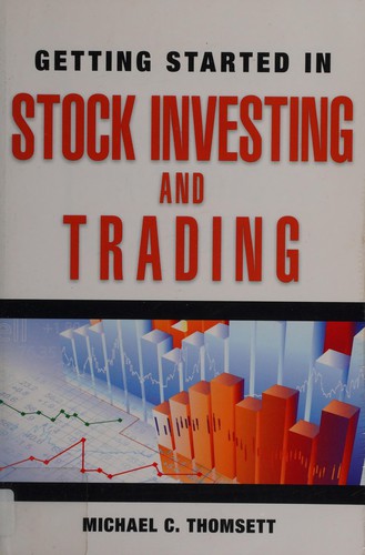Getting started in stock investing and trading