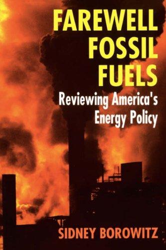 Farewell Fossil Fuels