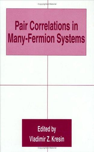 Pair correlations in many-Fermion systems