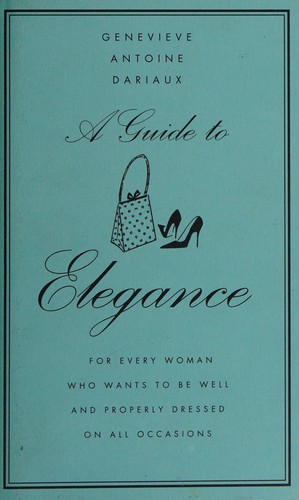A Guide to Elegance