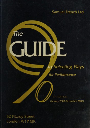 The Guide to Selecting Plays for Performance