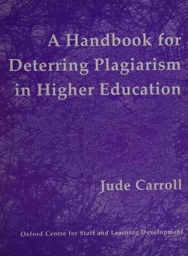 A Handbook for Deterring Plagiarism in Higher Education