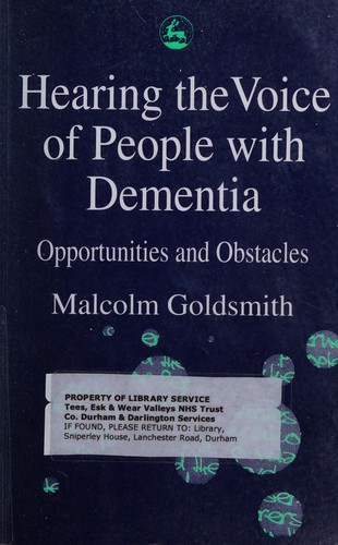 Hearing the Voice of People with Dementia