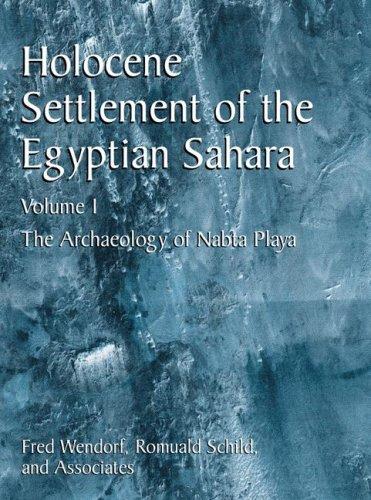 Holocene Settlement of the Egyptian Sahara: Volume 1
