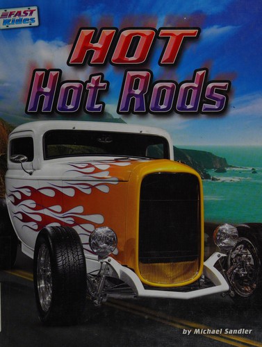 Hot Hot Rods