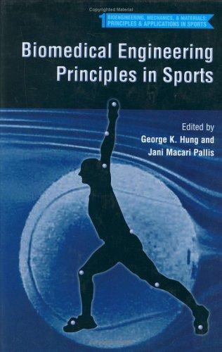 Biomedical Engineering Principles in Sports