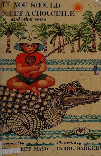 If you should meet a crocodile